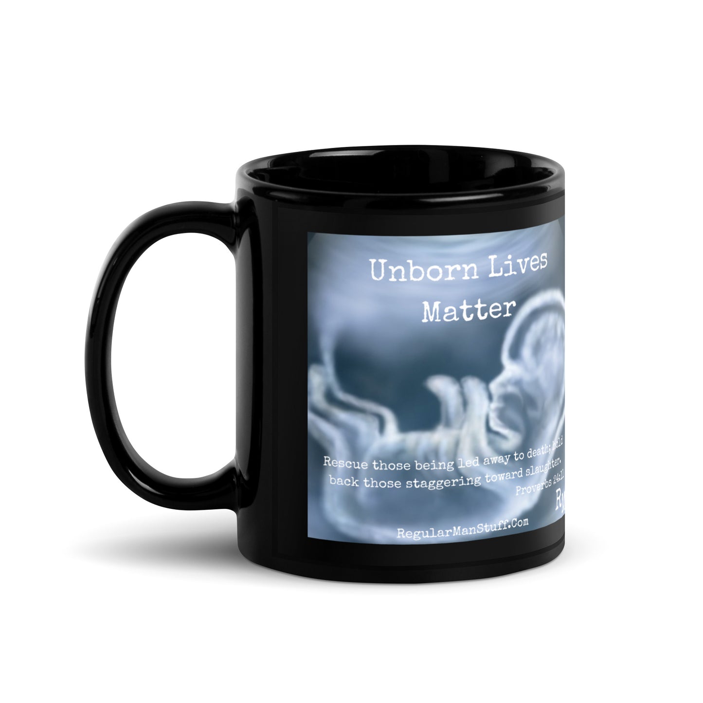 Unborn Lives Matter Black Glossy Mug