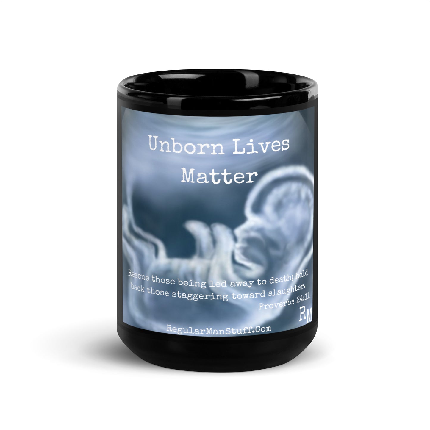 Unborn Lives Matter Black Glossy Mug