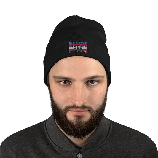Trans Women are Men Embroidered Beanie