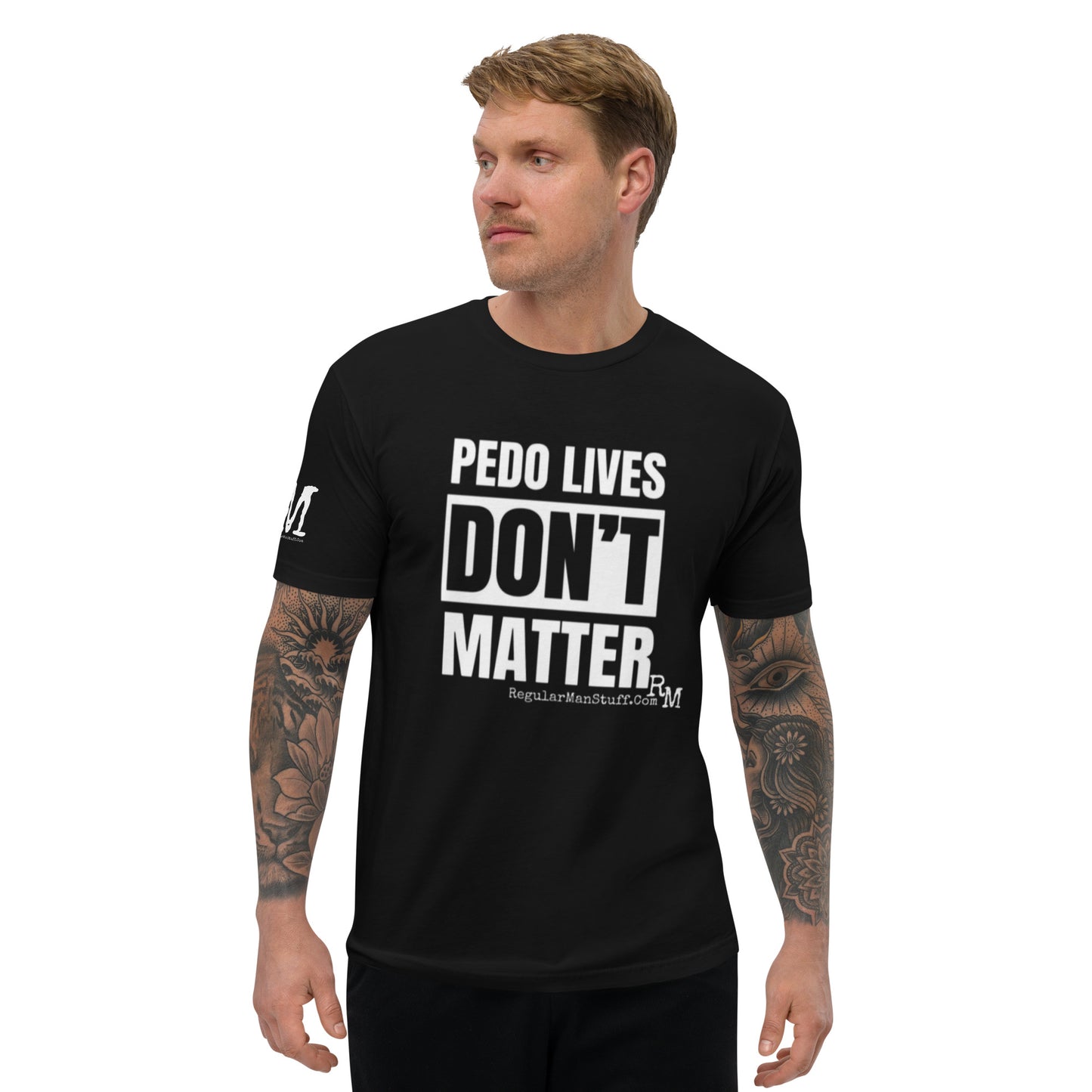 Pedo Lives Don't Matter Short Sleeve T-shirt