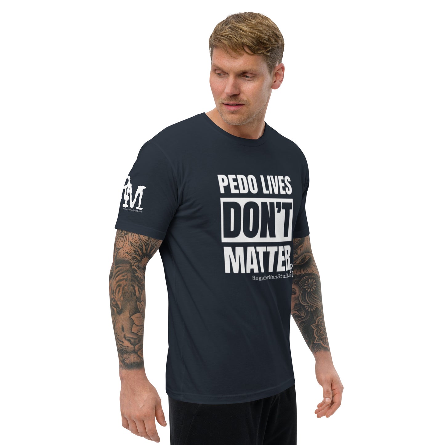 Pedo Lives Don't Matter Short Sleeve T-shirt