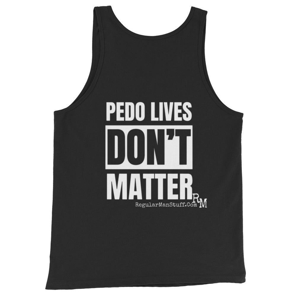 Pedo Lives Don't Matter Men's Tank