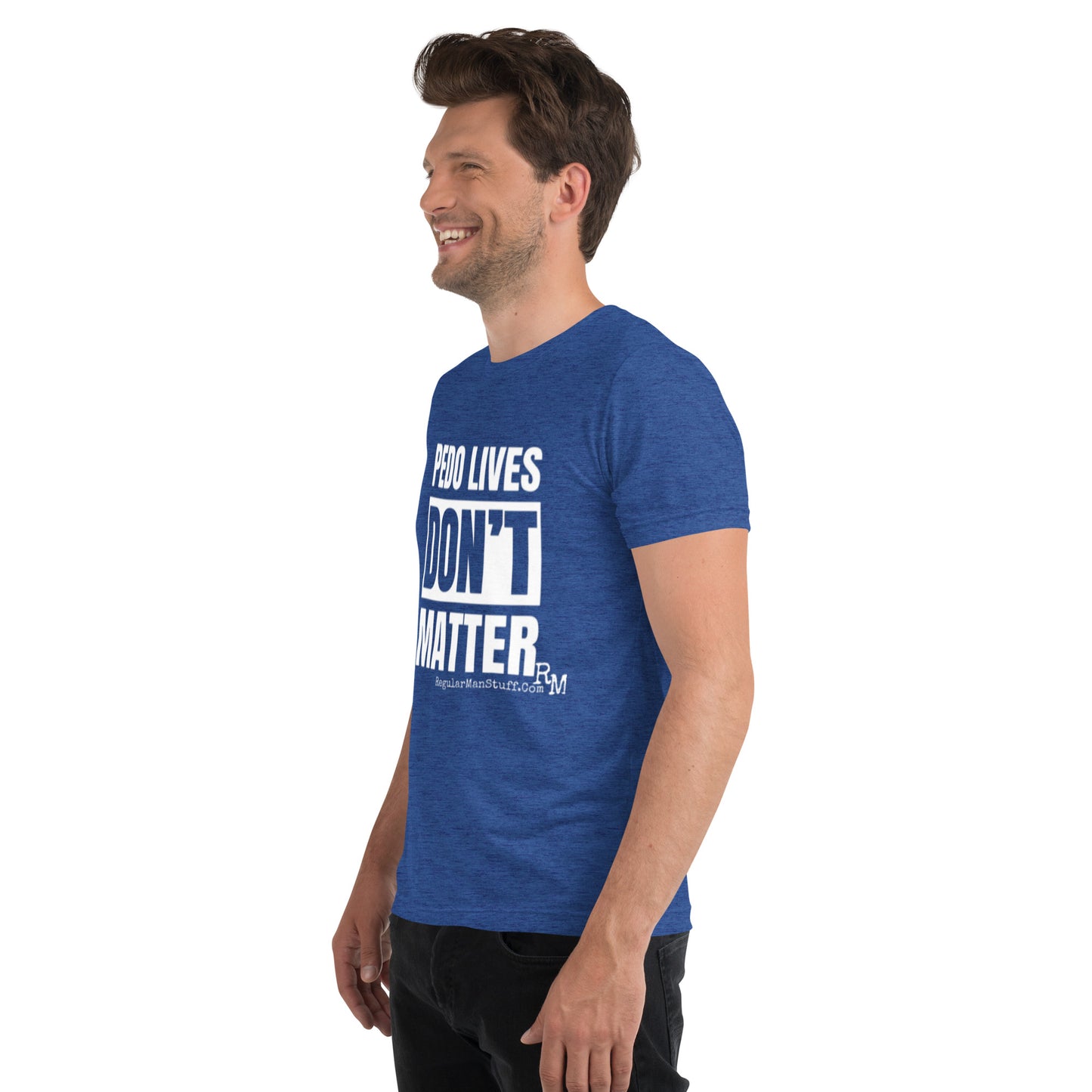 Pedo Lives Don't Matter Short sleeve t-shirt